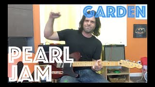 Guitar Lesson: How To Play Garden By Pearl Jam