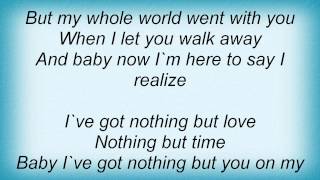 Lari White - Nothing But Love Lyrics