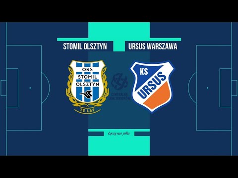 [NA ŻYWO] CLJ U-17 | Stomil Olsztyn - Ursus Warszawa (2.06.2021 r.)