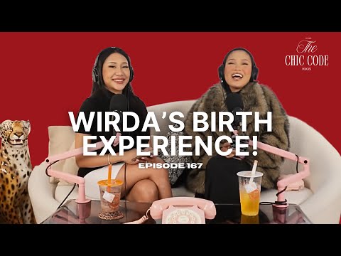 Wirda Elliesa: Her Birth Experience Storytime! | EP 167