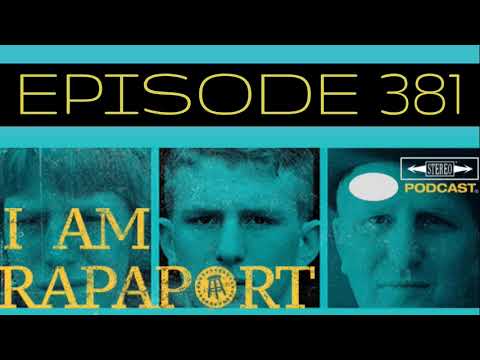 I Am Rapaport Stereo Podcast Episode 381 - Jared Goff & Zach Miller