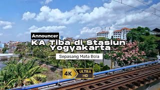 Download lagu Announcer Kereta Api Tiba di Stasiun Yogyakarta   Sepasang Mata Bola [4K] mp3