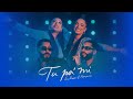 Las Rodes X FRAN Y NICO - TU PA' MI (Vídeo Oficial)