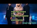 for King & Country + Dolly Parton - God only knows (Lyrics )
