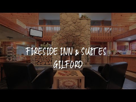 Fireside Inn & Suites Gilford Review - Gilford , United States of America