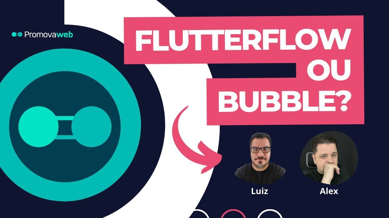 NocodeCast 002: Bubble vs Flutterflow? Qual Escolher? #nocode #bubble #flutter #flutterflow