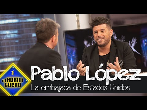 Pablo López y sus fiestas en la Embajada de los Estados Unidos - El Hormiguero