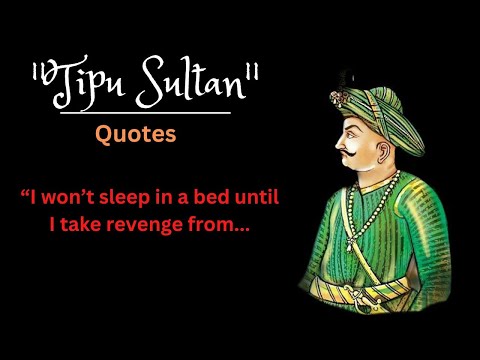 Strong and Ruthless quotes of Tipu Sultan | Quotesmine