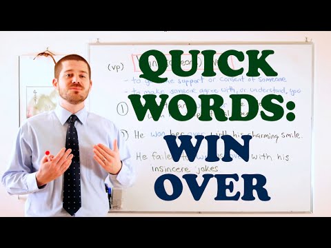 Quick Words - 'Win (Someone) Over'