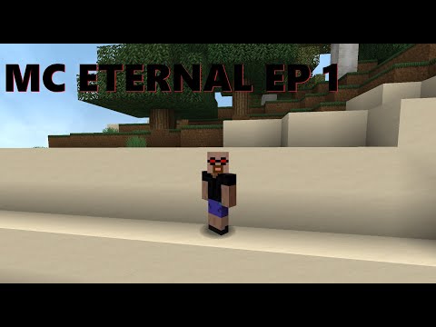 MC Eternal - Ep 1 : The Adventure Begins!