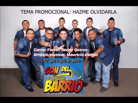 SON DEL BARRIO - HAZME OLVIDARLA