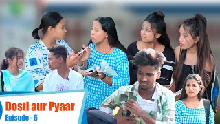 Pyaar Or Dosti | Episode 6|Tera Yaar Hoon Main| Allah wariyan|Friendship Story|RKR Album|Rakhi Video