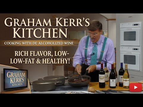 Cooking with De-Alcoholized Wine? Graham Kerr Shows You How - Graham Kerr's Kitchen (S1, E20)