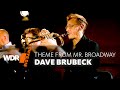 Dave Brubeck - Theme From Mr. Broadway | WDR BIG BAND