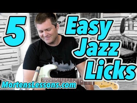 5 Easy Jazz Guitar Licks With Tab