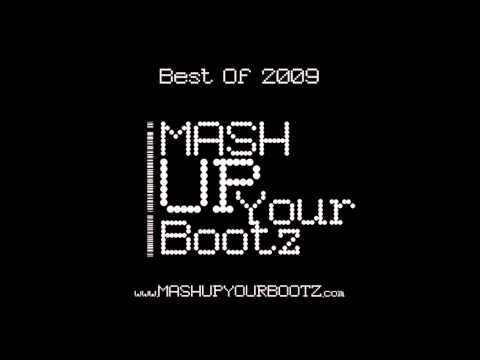 Mash-Up Your Bootz Party Best Of 2009 Mix - DJ Morgoth