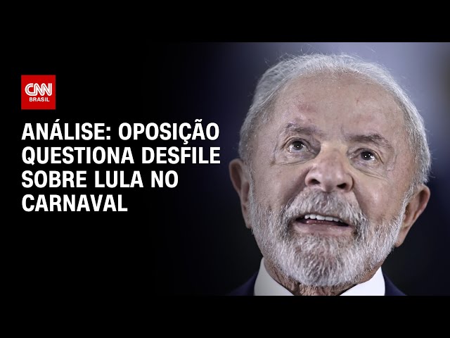 Análise: Lula faz giro político pelo Carnaval | WW