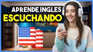 🔴 APRENDE INGLÉS OYENDO MIENTRAS DESCANSAS TRABAJAS O LIMPIAS 😴| EDUCA TU OIDO ESCUCHANDO INGLES 🎧