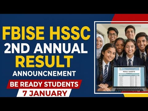Federal Board HSSC 2nd Annual Result Announcement 2025 - Fbise Exam