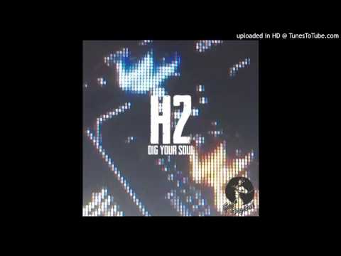 H2 - Russian Dolls (Original Mix)