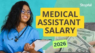 Medical Assistant Salary by State, Specialty and More | How Much Does an MA Make
