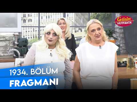 TV Programları Gelinim Mutfakta 1934. Bölüm Fragmanı