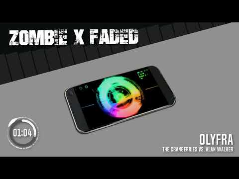 The Cramberries Vs Alan Walker - Zombie x faded (Olyfra Mash-up)