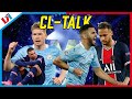 CL TALK: Mbappé Onzichtbaar, De Bruyne Grootste Teamspeler, Neymar Artiest Zonder Publiek