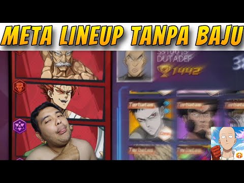 META LINUP TANPA BAJU MENGGANAS🔥, AUTO WIN STREAK MUSUH SUREND - One Punch Man The Strongest