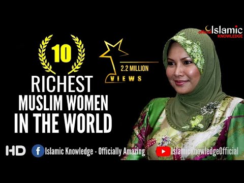 Top 10 Richest Muslim Women In The World
