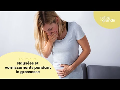 Nausées et vomissements pendant la grossesse