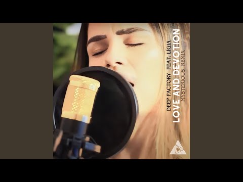 Love And Devotion (Mysterious Remix)