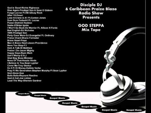 DISCIPLE DJ Presents GOD STEPPA Mix Tape Part 2  January 2013