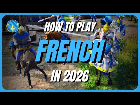 How To Play French In 2026 | AoE4