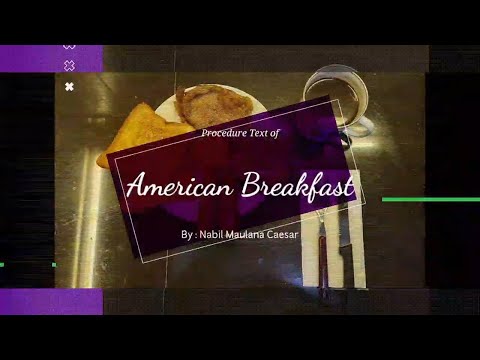Make American Breakfast - Procedure Text