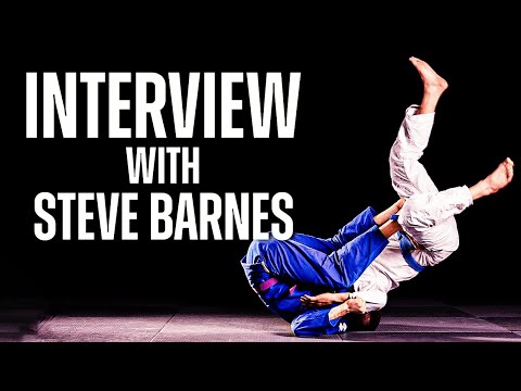 Steve Barnes Interview | The Complete The Jiu Jitsu Mindset Interview