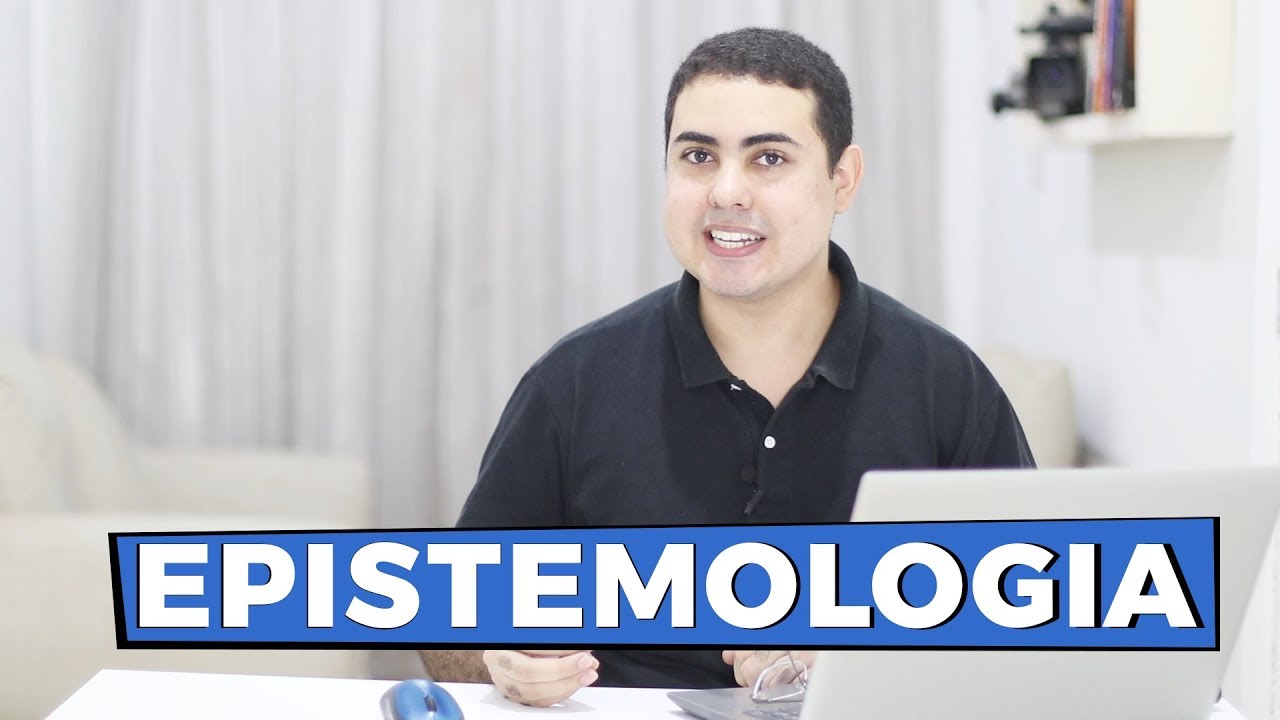 O que é EPISTEMOLOGIA | PROFEPT 2022