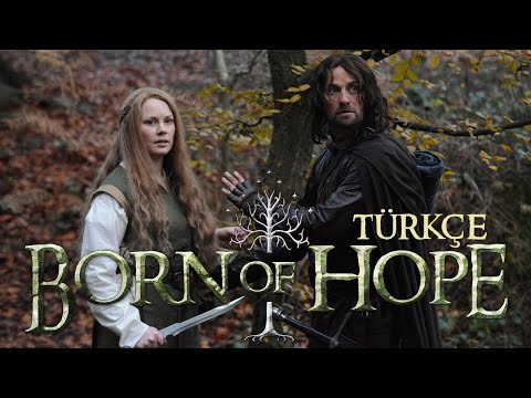 Born of Hope - Türkçe (Tek Parça)