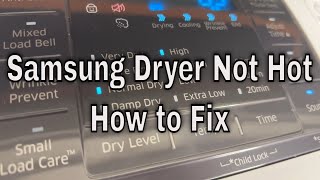 Why Samsung Dryer Not Hot — How To Fix