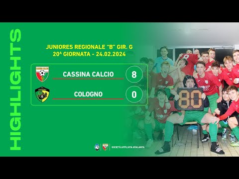 Cassina Calcio - Cologno 8-0 | Gol & Highlights | Juniores Regionale B 2023/24