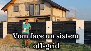 Full Electric - Casa off-grid ep.1 - Sistem fotovoltaic casa off-grid pas cu pas