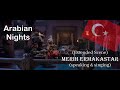 Extended Scene Arabian Nights 2019 Turkish