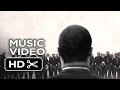 SELMA - John Legend ft. Common Music Video.