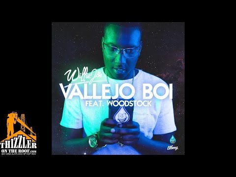 Willie Joe ft. Woodstock - Vallejo Boi [Thizzler.com]
