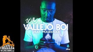 Willie Joe ft. Woodstock - Vallejo Boi [Thizzler.com]