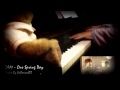 2AM - One Spring Day (어느 봄날) Piano Cover ...