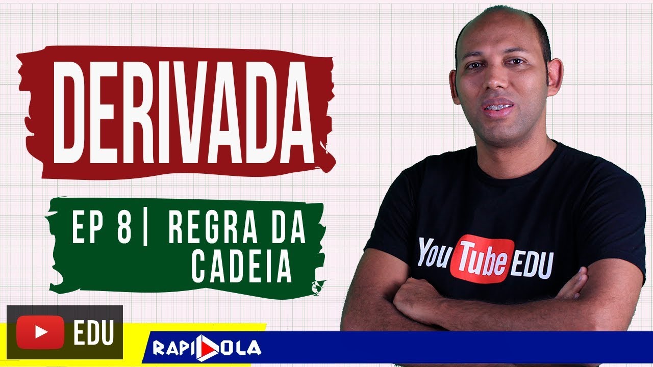 REGRA DA CADEIA | DERIVADA