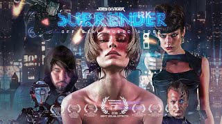 Joey Danger  - Surrender (Official Film / Music Video)