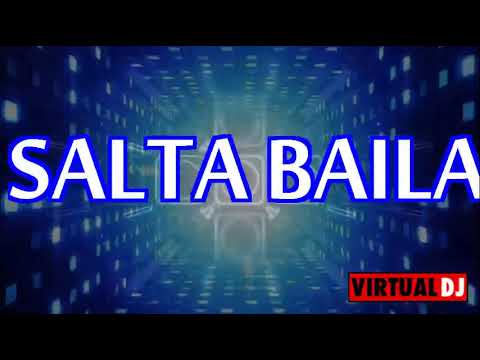 SALTA BAILA PRODUCCIONES . DJ TOTO MIX