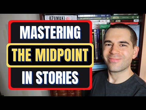 Mastering the Midpoint (Fiction Writing Advice)
